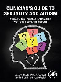 Téléchargez le livre :  Clinician's Guide to Sexuality and Autism