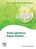 Télécharger le livre :  Visible Light-Driven Organic Synthesis