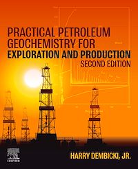 Téléchargez le livre :  Practical Petroleum Geochemistry for Exploration and Production