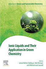 Télécharger le livre :  Ionic Liquids and Their Application in Green Chemistry