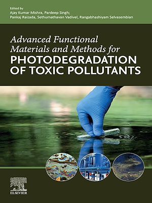 Téléchargez le livre :  Advanced Functional Materials and Methods for Photodegradation of Toxic Pollutants
