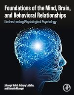 Télécharger le livre :  Foundations of the Mind, Brain, and Behavioral Relationships