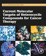 Télécharger le livre :  Current Molecular Targets of Heterocyclic Compounds for Cancer Therapy