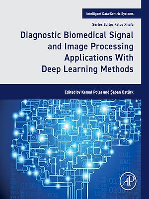 Téléchargez le livre :  Diagnostic Biomedical Signal and Image Processing Applications With Deep Learning Methods
