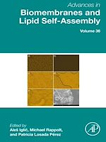 Télécharger le livre :  Advances in Biomembranes and Lipid Self-Assembly