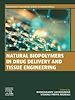 Télécharger le livre :  Natural Biopolymers in Drug Delivery and Tissue Engineering