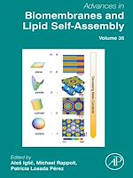 Télécharger le livre :  Advances in Biomembranes and Lipid Self-Assembly
