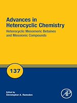 Télécharger le livre :  Heterocyclic Mesomeric Betaines and Mesoionic Compounds