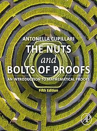 Téléchargez le livre :  The Nuts and Bolts of Proofs