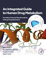 Télécharger le livre :  An Integrated Guide to Human Drug Metabolism