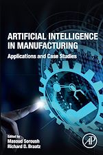 Télécharger le livre :  Artificial Intelligence in Manufacturing