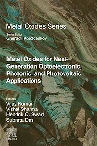 Téléchargez le livre :  Metal Oxides for Next-generation Optoelectronic, Photonic, and Photovoltaic Applications