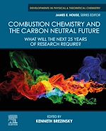 Télécharger le livre :  Combustion Chemistry and the Carbon Neutral Future