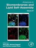 Télécharger le livre :  Advances in Biomembranes and Lipid Self-Assembly