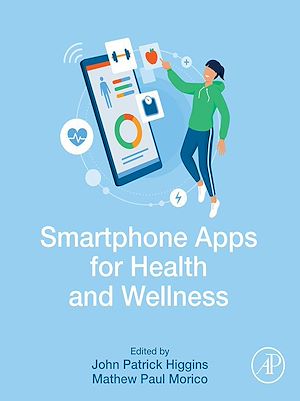 Téléchargez le livre :  Smartphone Apps for Health and Wellness