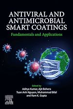 Télécharger le livre :  Antiviral and Antimicrobial Smart Coatings