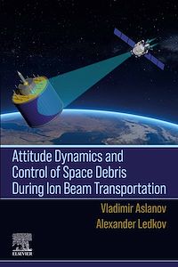 Téléchargez le livre :  Attitude Dynamics and Control of Space Debris During Ion Beam Transportation