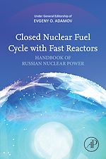 Télécharger le livre :  Closed Nuclear Fuel Cycle with Fast Reactors