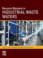 Télécharger le livre :  Resource Recovery in Industrial Waste Waters