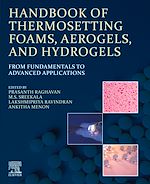 Télécharger le livre :  Handbook of Thermosetting Foams, Aerogels, and Hydrogels