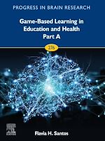 Télécharger le livre :  Game-Based Learning in Education and Health - Part A