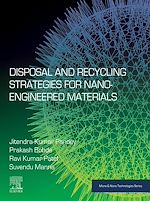 Télécharger le livre :  Disposal and Recycling Strategies for Nano-engineered Materials