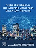 Télécharger le livre :  Artificial Intelligence and Machine Learning in Smart City Planning