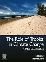 Télécharger le livre :  The Role of Tropics in Climate Change