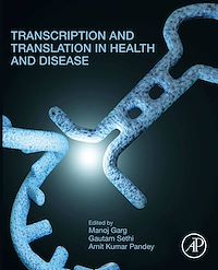 Téléchargez le livre :  Transcription and Translation in Health and Disease