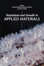 Télécharger le livre :  Nucleation and Growth in Applied  Materials