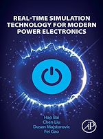 Télécharger le livre :  Real-Time Simulation Technology for Modern Power Electronics