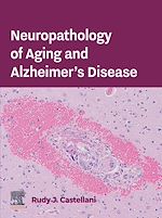Télécharger le livre :  Neuropathology of Aging and Alzheimer's Disease