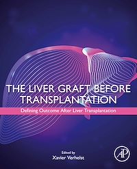 Téléchargez le livre :  The Liver Graft Before Transplantation