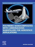 Télécharger le livre :  Polymeric Nanocomposites with Carbonaceous Nanofillers for Aerospace Applications