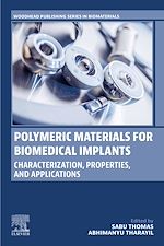 Télécharger le livre :  Polymeric Materials for Biomedical Implants