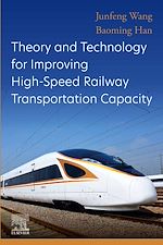 Télécharger le livre :  Theory and Technology for Improving High-Speed Railway Transportation Capacity