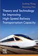 Télécharger le livre :  Theory and Technology for Improving High-Speed Railway Transportation Capacity