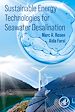 Télécharger le livre :  Sustainable Energy Technologies for Seawater Desalination