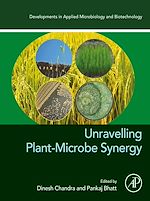 Télécharger le livre :  Unravelling Plant-Microbe Synergy