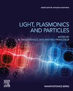 Télécharger le livre :  Light, Plasmonics and Particles