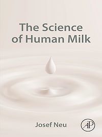 Téléchargez le livre :  The Science of Human Milk
