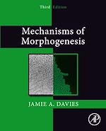 Télécharger le livre :  Mechanisms of Morphogenesis