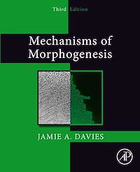 Téléchargez le livre :  Mechanisms of Morphogenesis