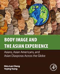 Téléchargez le livre :  Body Image and the Asian Experience