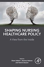 Télécharger le livre :  Shaping Nursing Healthcare Policy