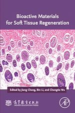 Télécharger le livre :  Bioactive Materials for Soft Tissue Regeneration