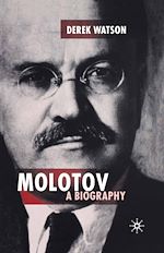 Télécharger le livre :  Molotov: A Biography