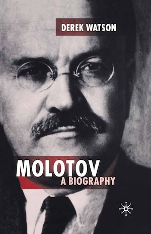 Téléchargez le livre :  Molotov: A Biography