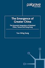 Télécharger le livre :  The Emergence of Greater China