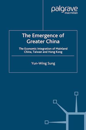 Téléchargez le livre :  The Emergence of Greater China